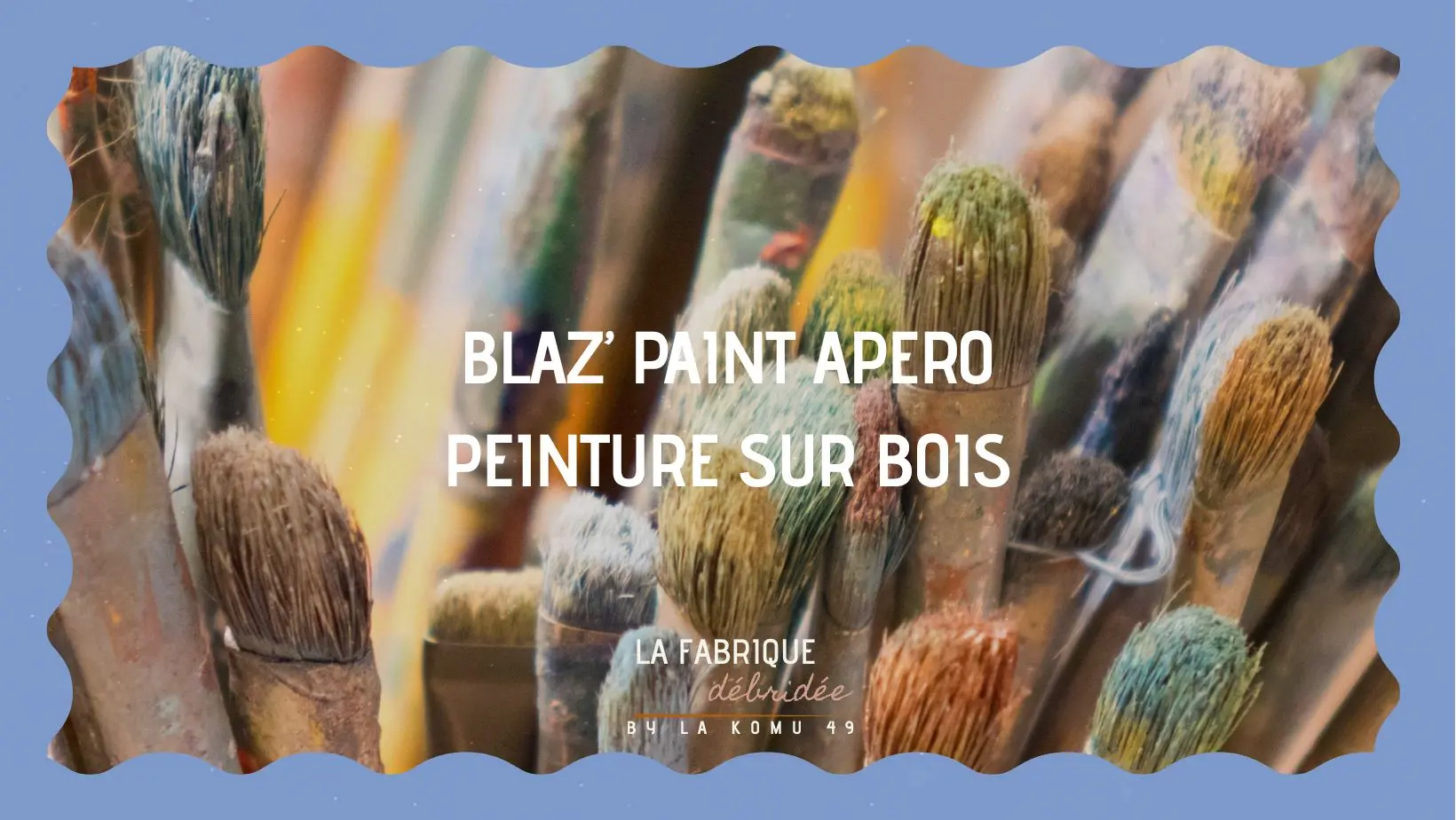 Blaz Paint Apero : Peinture sur bois